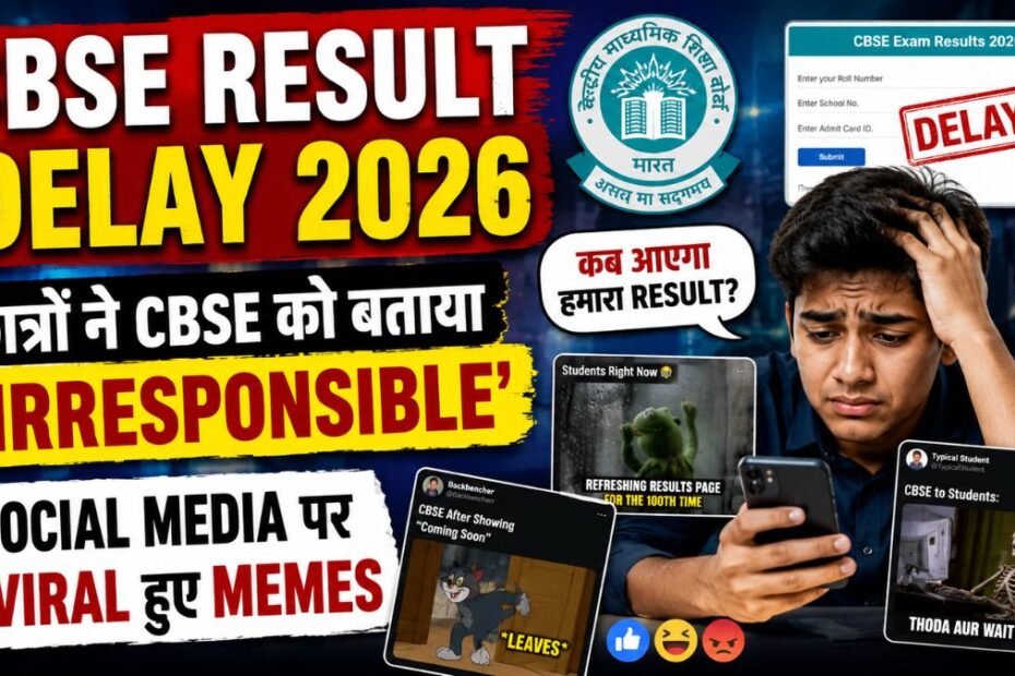 CBSE Result Delay 2026